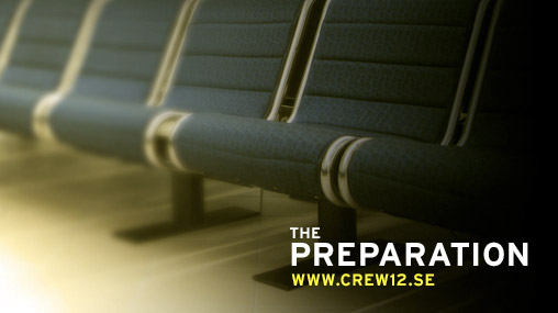 The Preparation